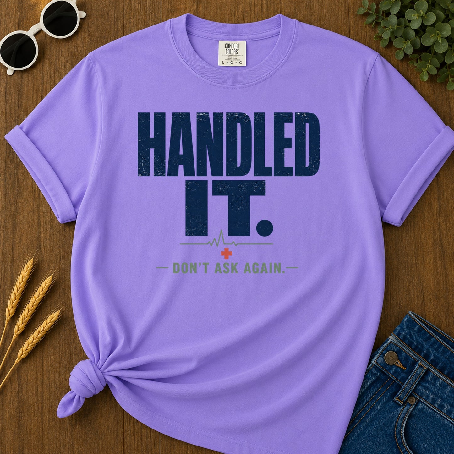 Handled It Dont Ask T-Shirt - Violet Mockup