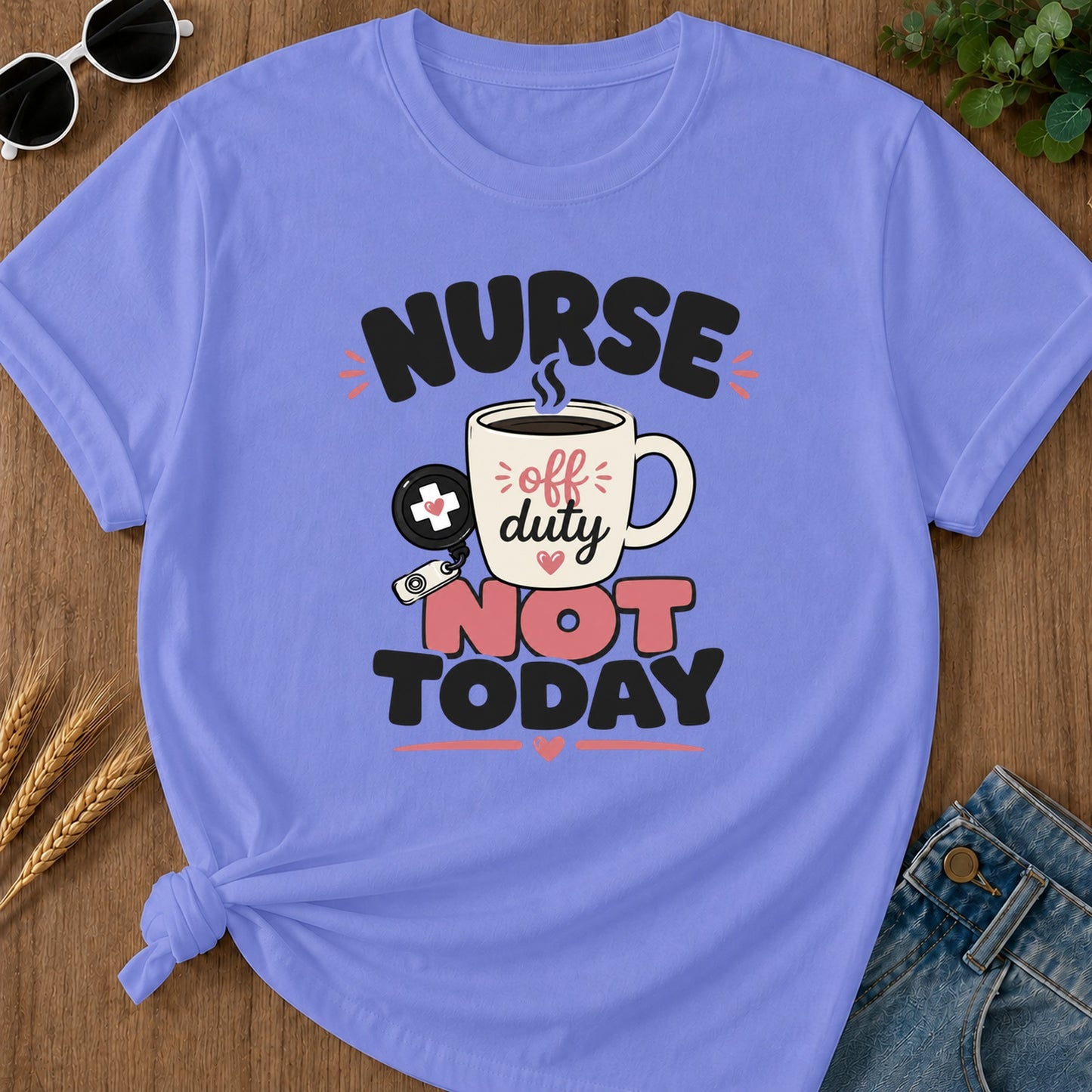 Not Today Pink T-Shirt - Flo Blue Mockup