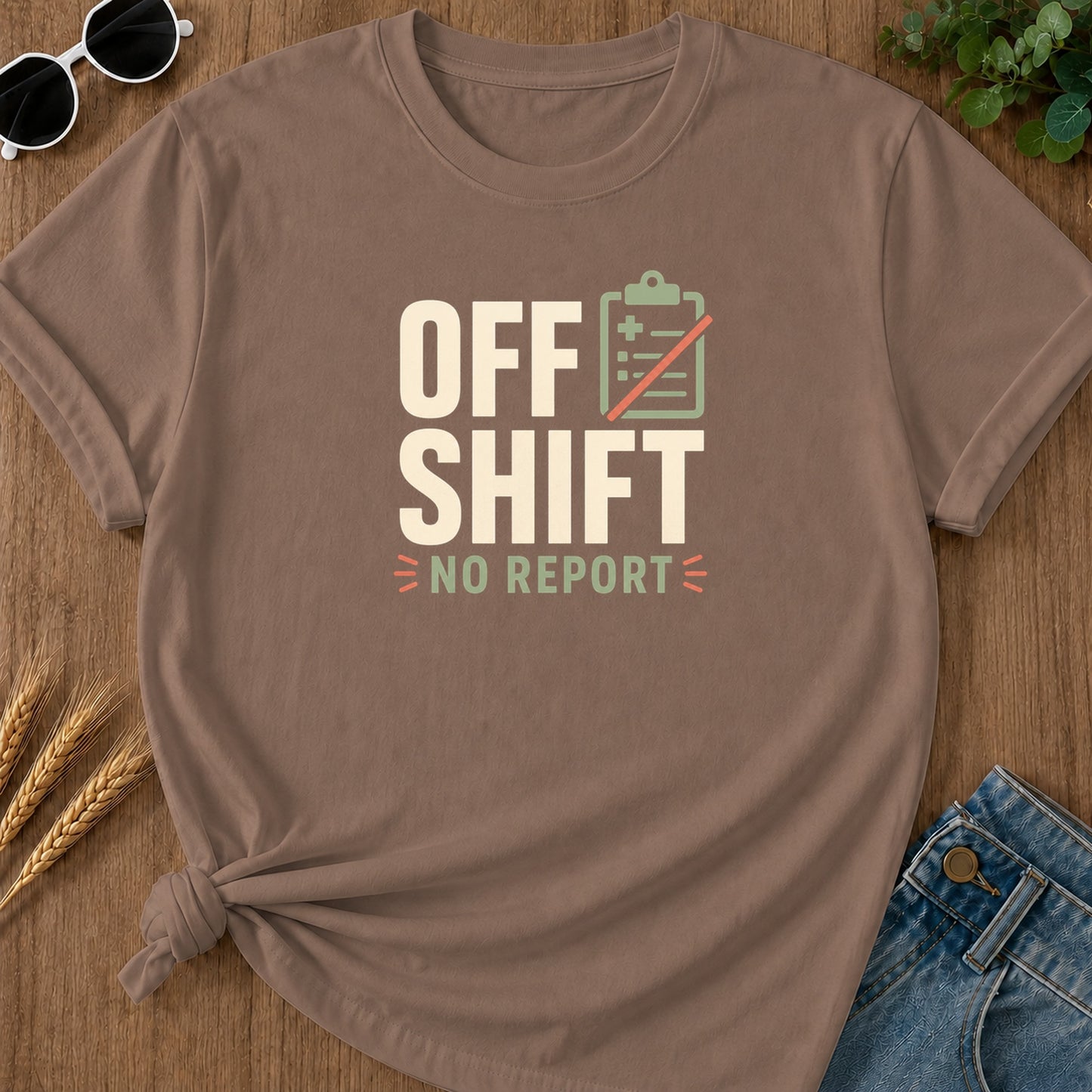 Off Shift No Report T-Shirt - Espresso Mockup