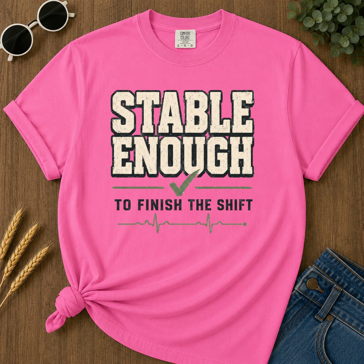 Stable Enough Finish Shift T-Shirt - Neon Pink Mockup