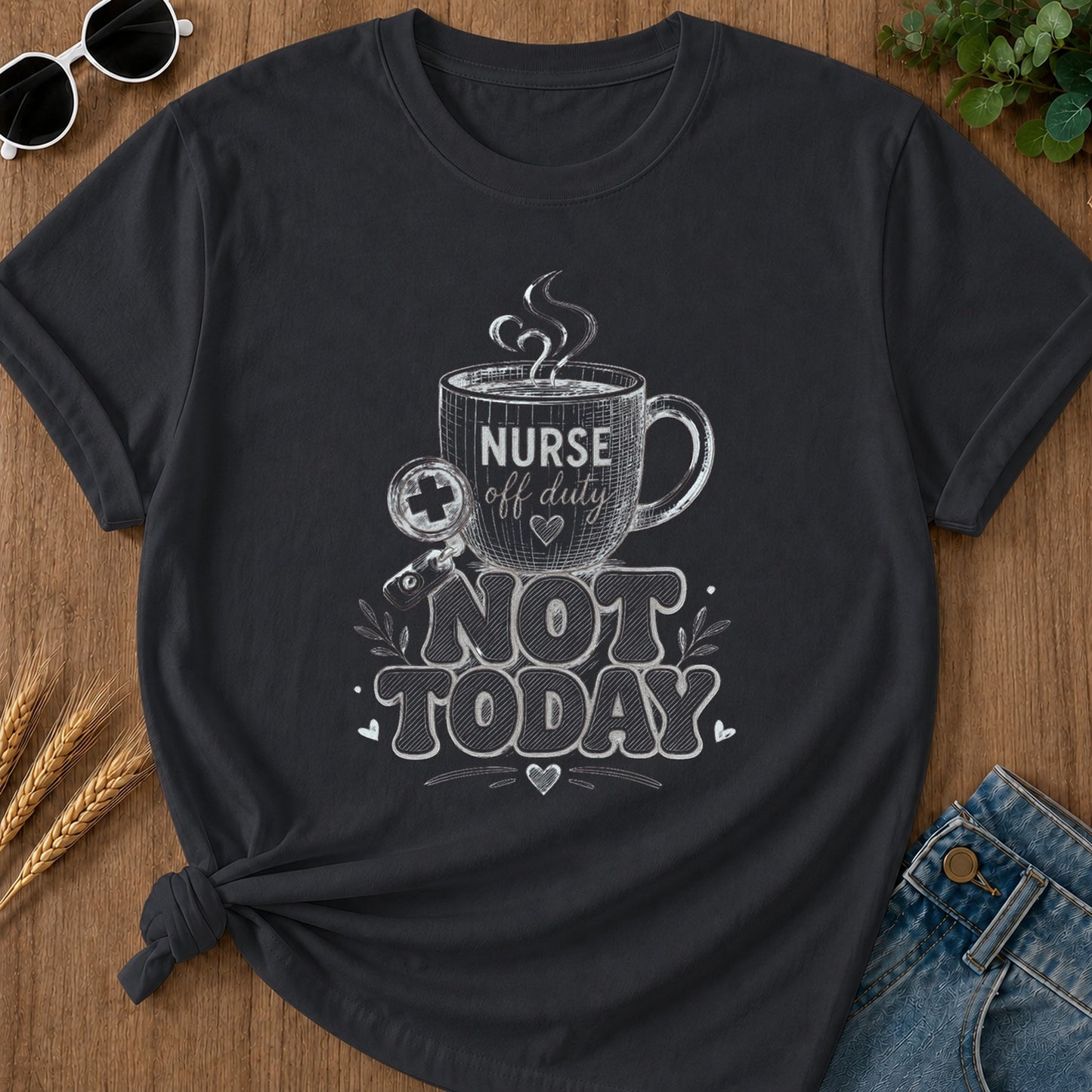 Sketched Not Today T-Shirt - Graphite Mockup