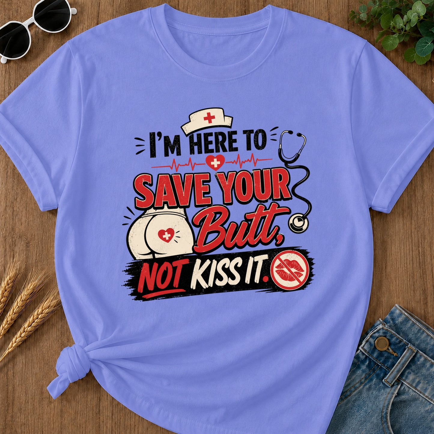 Save Your Butt T-Shirt - Flo Blue Mockup