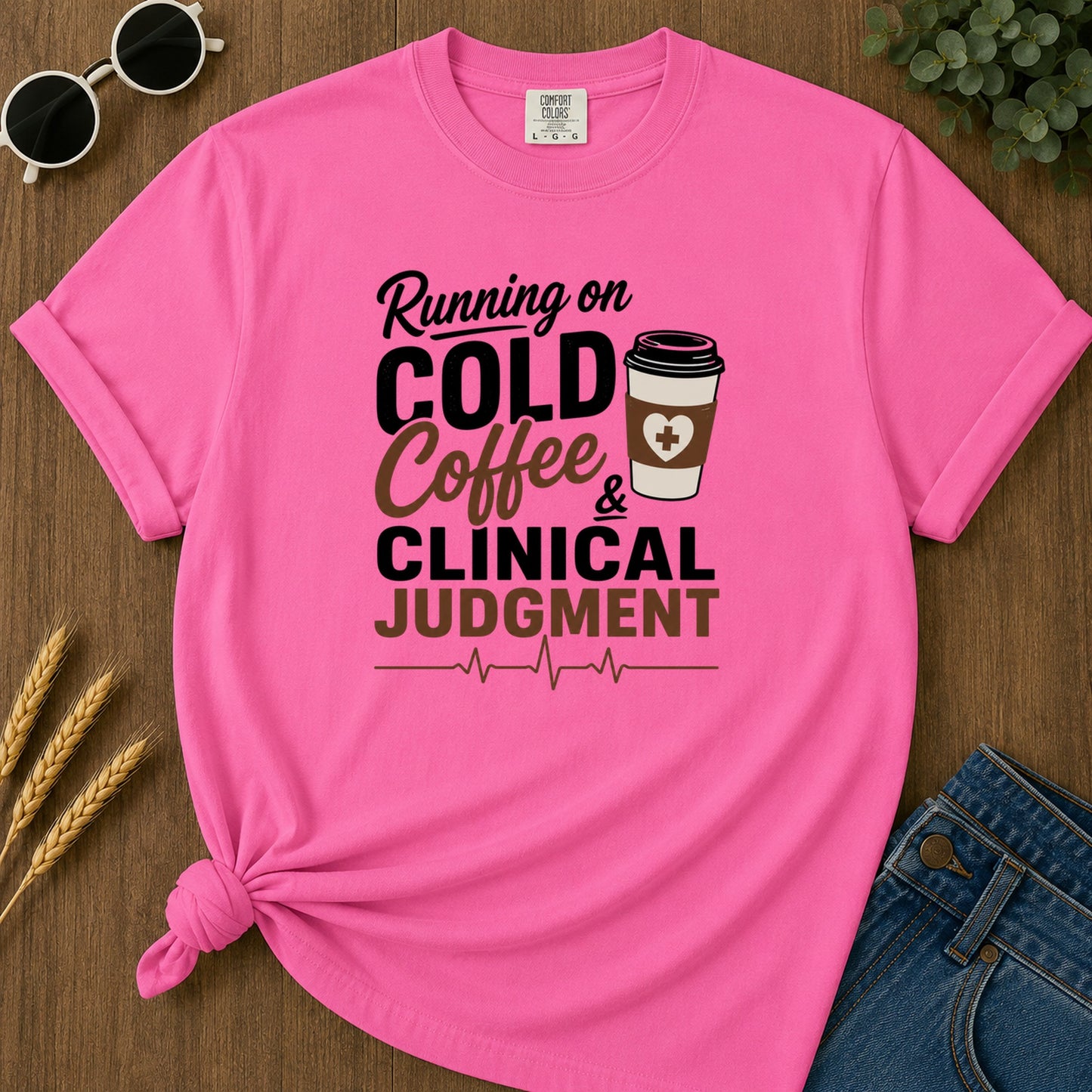 Cold Coffee Judgment T-Shirt - Neon Pink Mockup