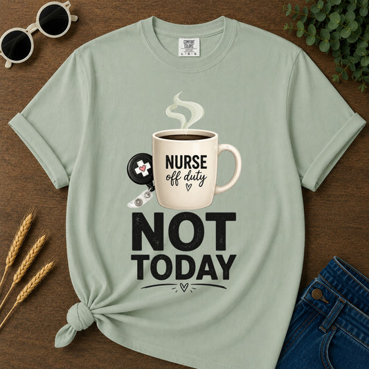 Not Today Mug T-Shirt - Bay Mockup