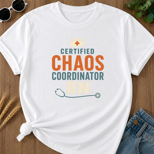 Chaos Coordinator T-Shirt - White Mockup