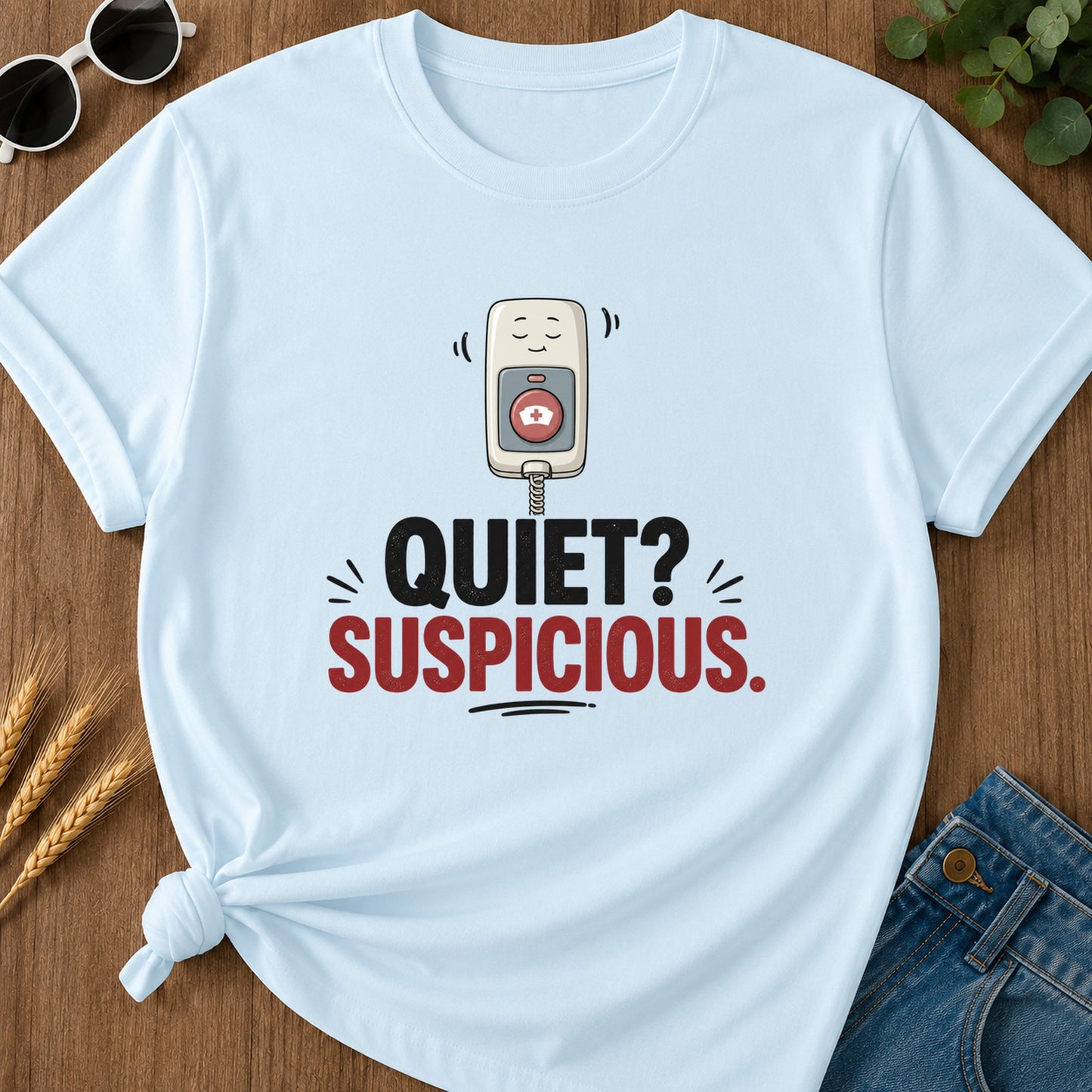 Quiet Suspicious T-Shirt - Chambray