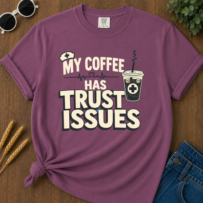 Coffee Trust Issues T-Shirt - Berry flat mockup 02 color variant | RAYZORA