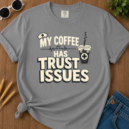 Coffee Trust Issues T-Shirt - Grey flat mockup 02 color variant | RAYZORA