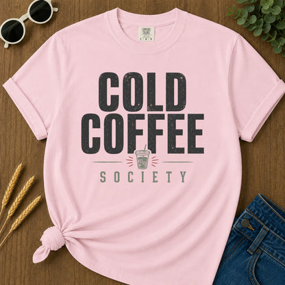 Cold Coffee Society Cup T-Shirt - Blossom