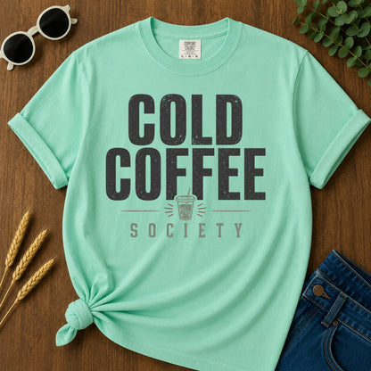 Cold Coffee Society Cup T-Shirt - Island Reef
