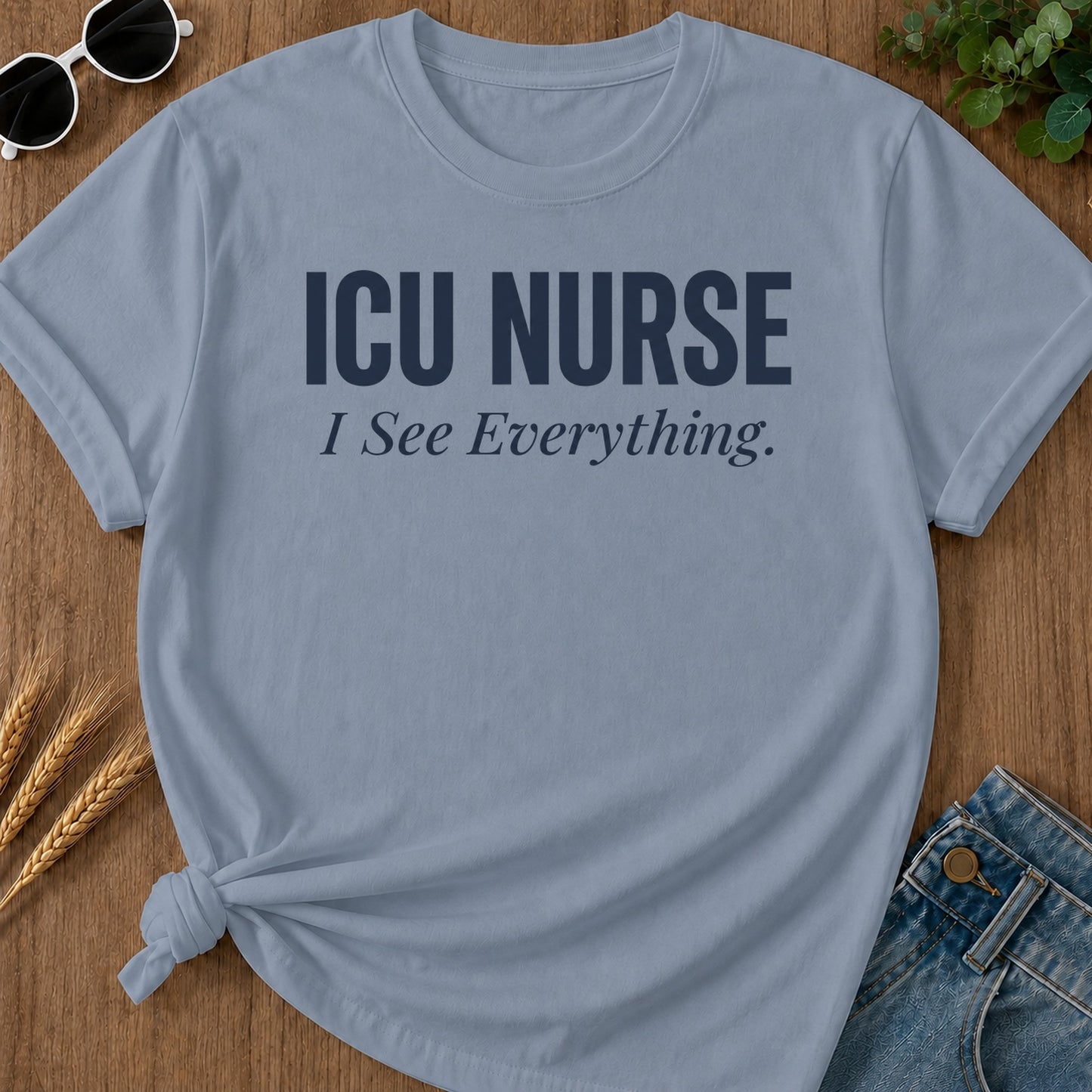 Icu See Everything T-Shirt - Blue Jean Mockup