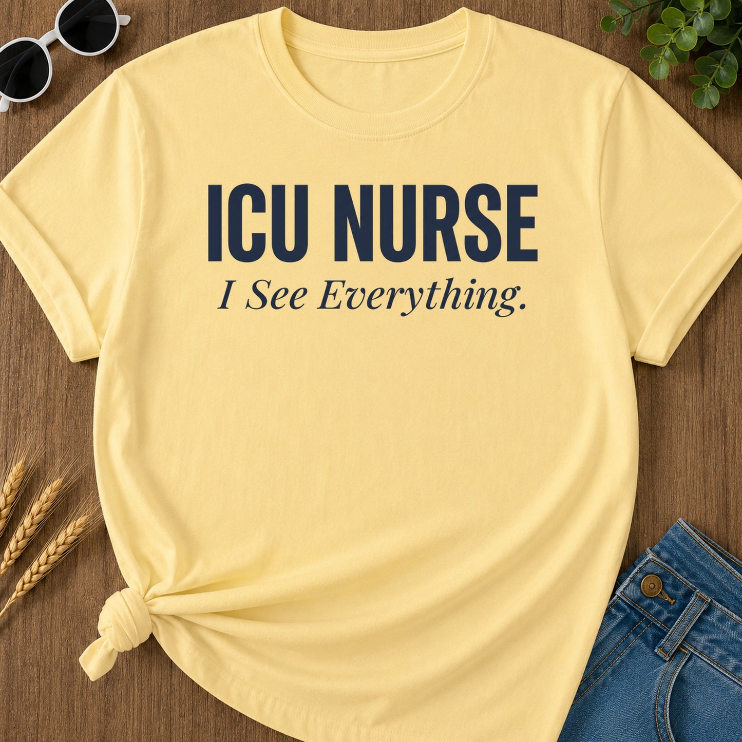 Icu See Everything T-Shirt - Butter Mockup