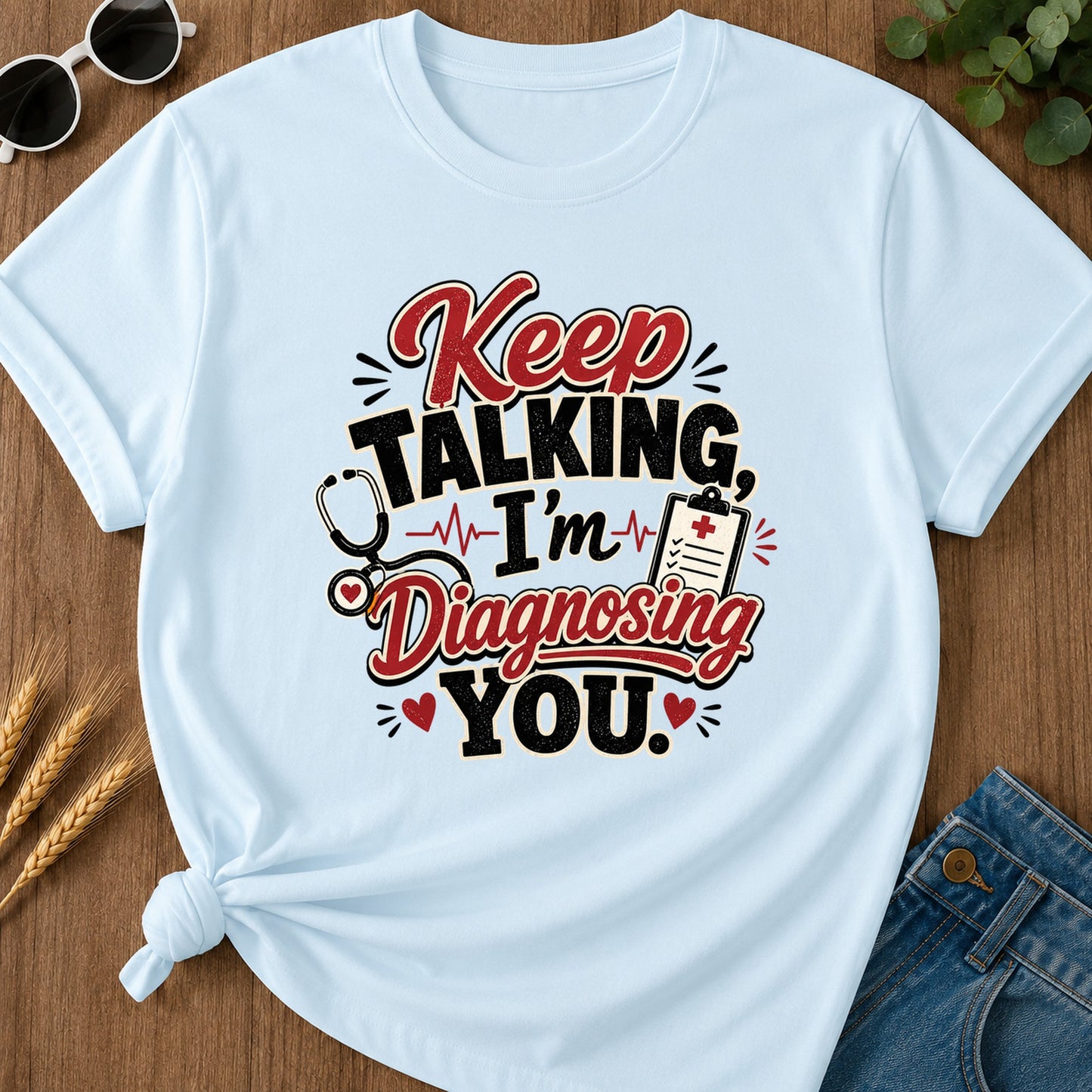 Talking Diagnosing T-Shirt - Chambray Mockup