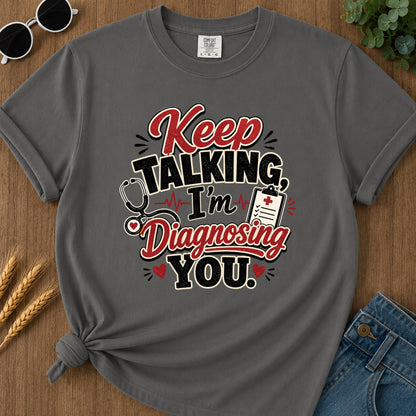 Talking Diagnosing T-Shirt - Pepper Mockup