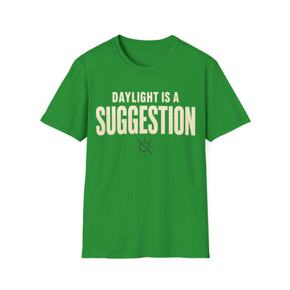 Daylight Suggestion T-Shirt