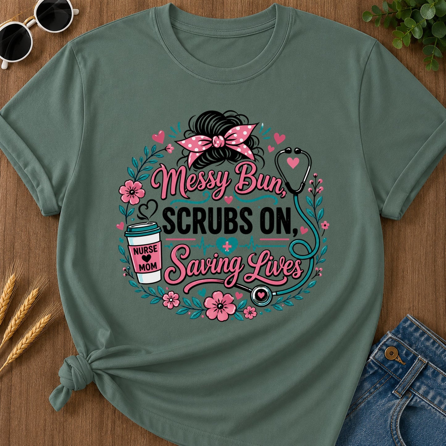 Messy Bun Scrubs T-Shirt - Blue Spruce Mockup