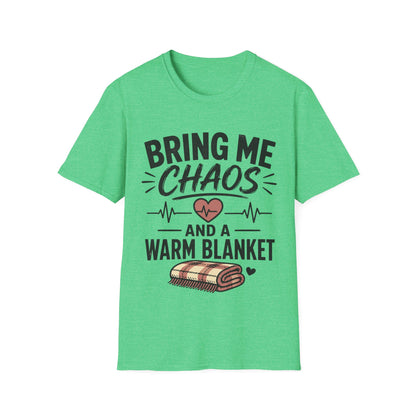 Bring Chaos Warm Blanket T-shirt
