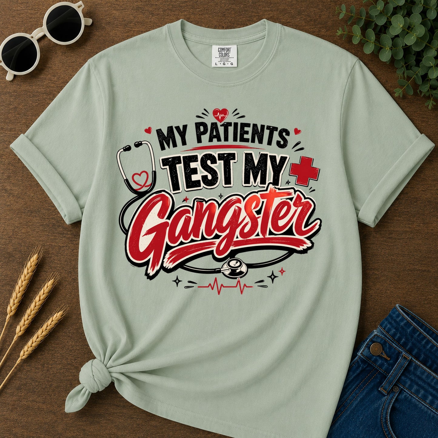 Patients Test Gangster T-Shirt - Bay Mockup