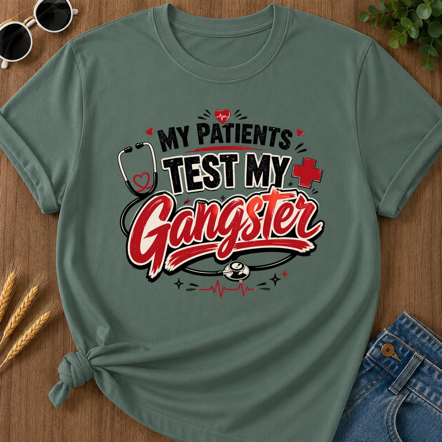 Patients Test Gangster T-Shirt - Blue Spruce Mockup