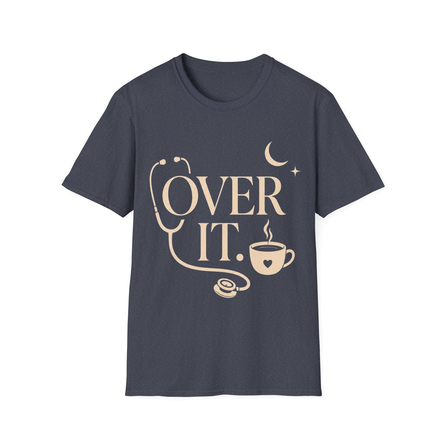 Over It 104 T-shirt