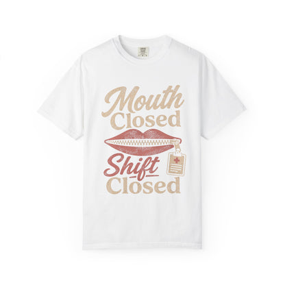 Mouth Closed Shift