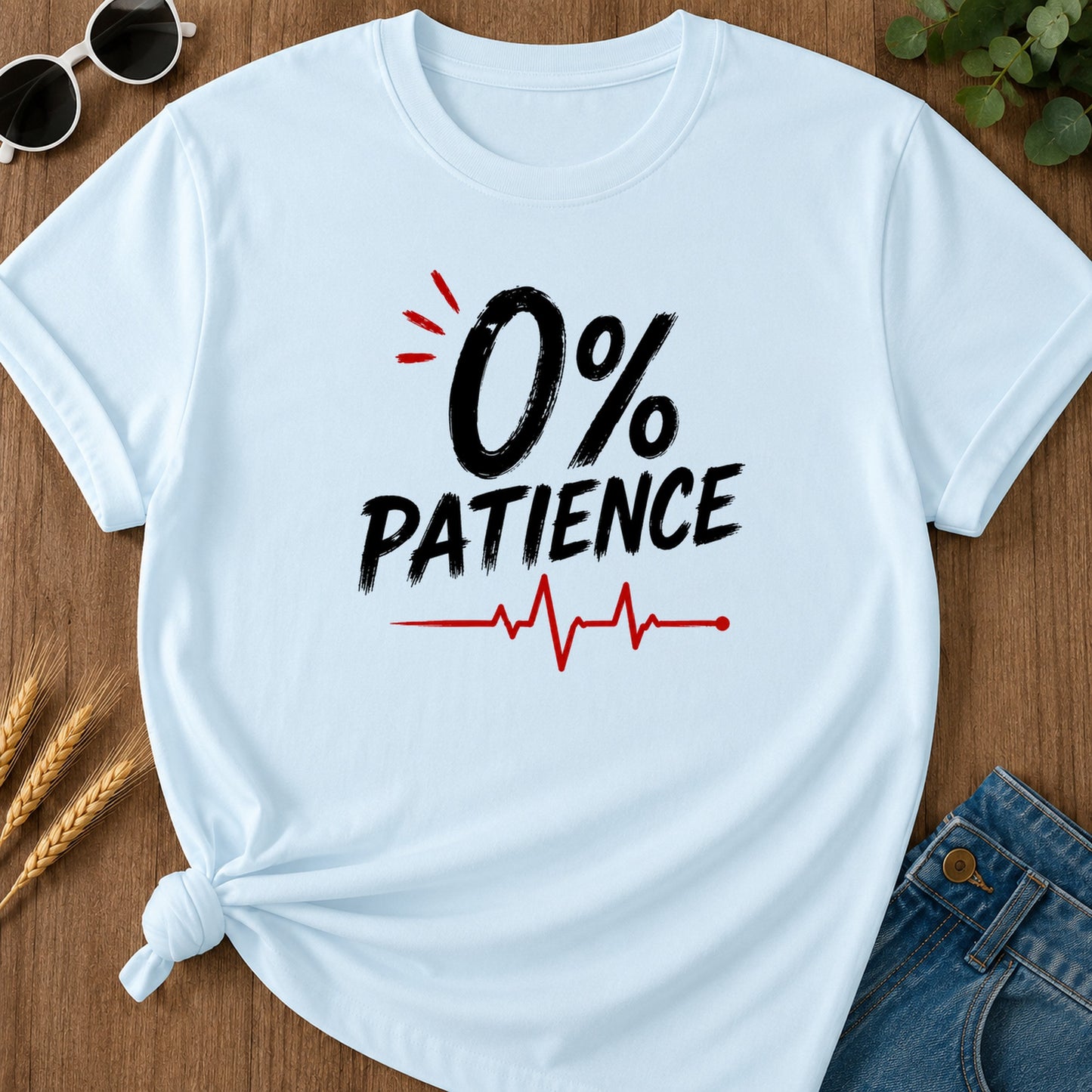 Zero Percent Patience T-Shirt - Chambray Mockup