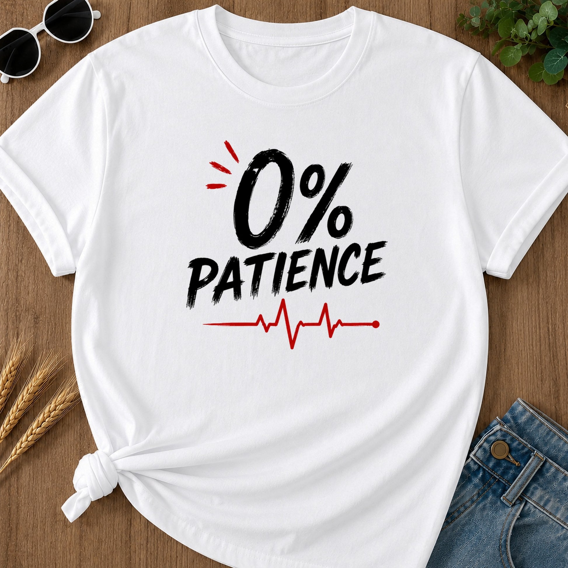 Zero Percent Patience T-Shirt - White Mockup