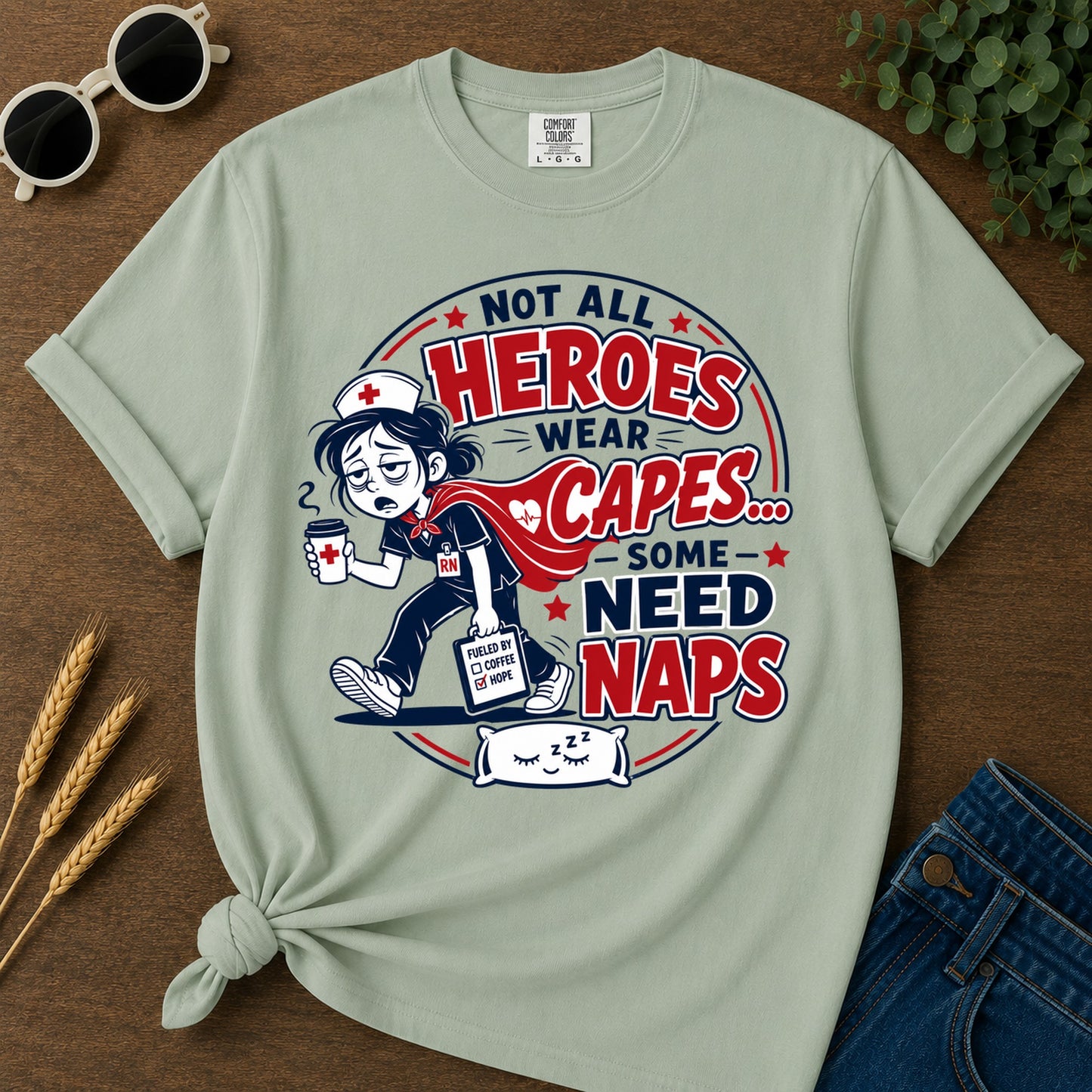 Heroes Need Naps T-Shirt - Bay Mockup