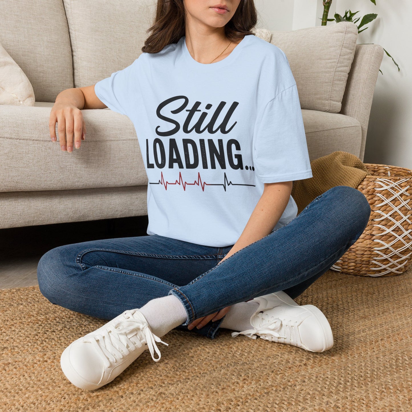 Still Loading T-shirt