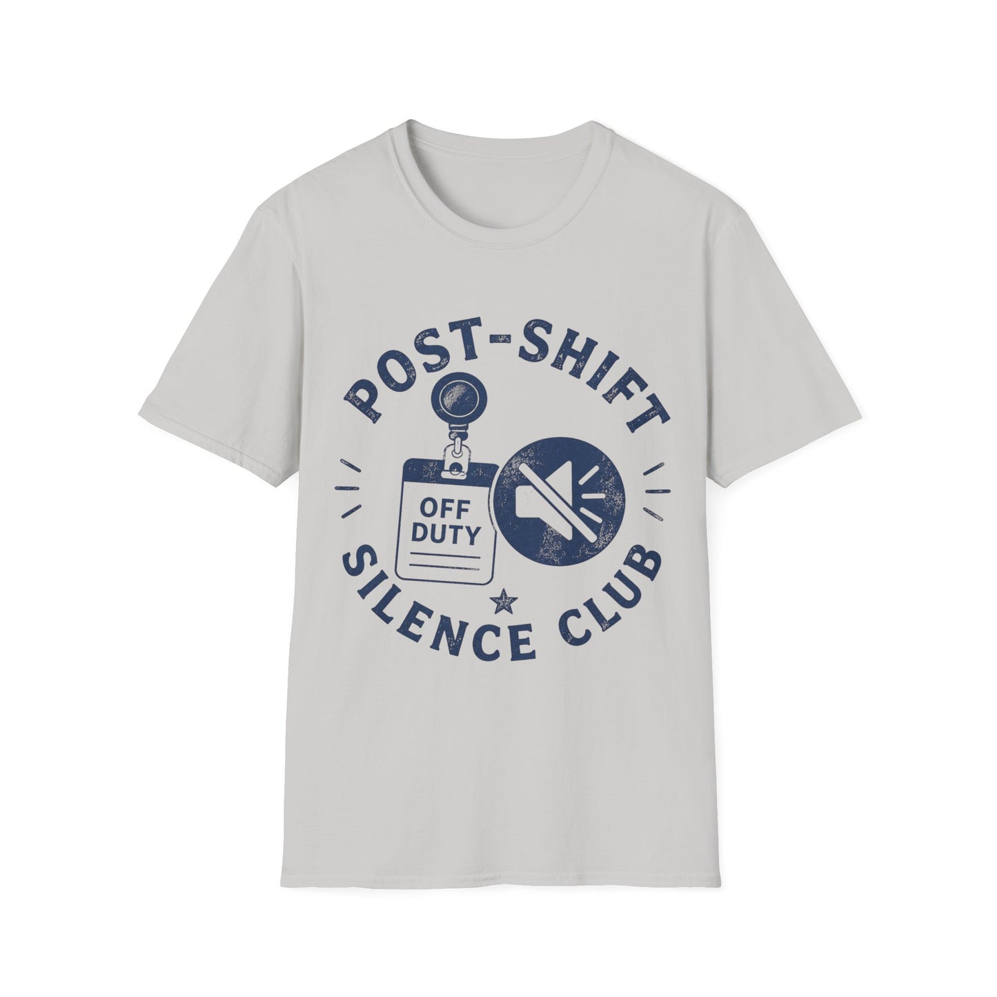 Post Shift Silence Club T-shirt