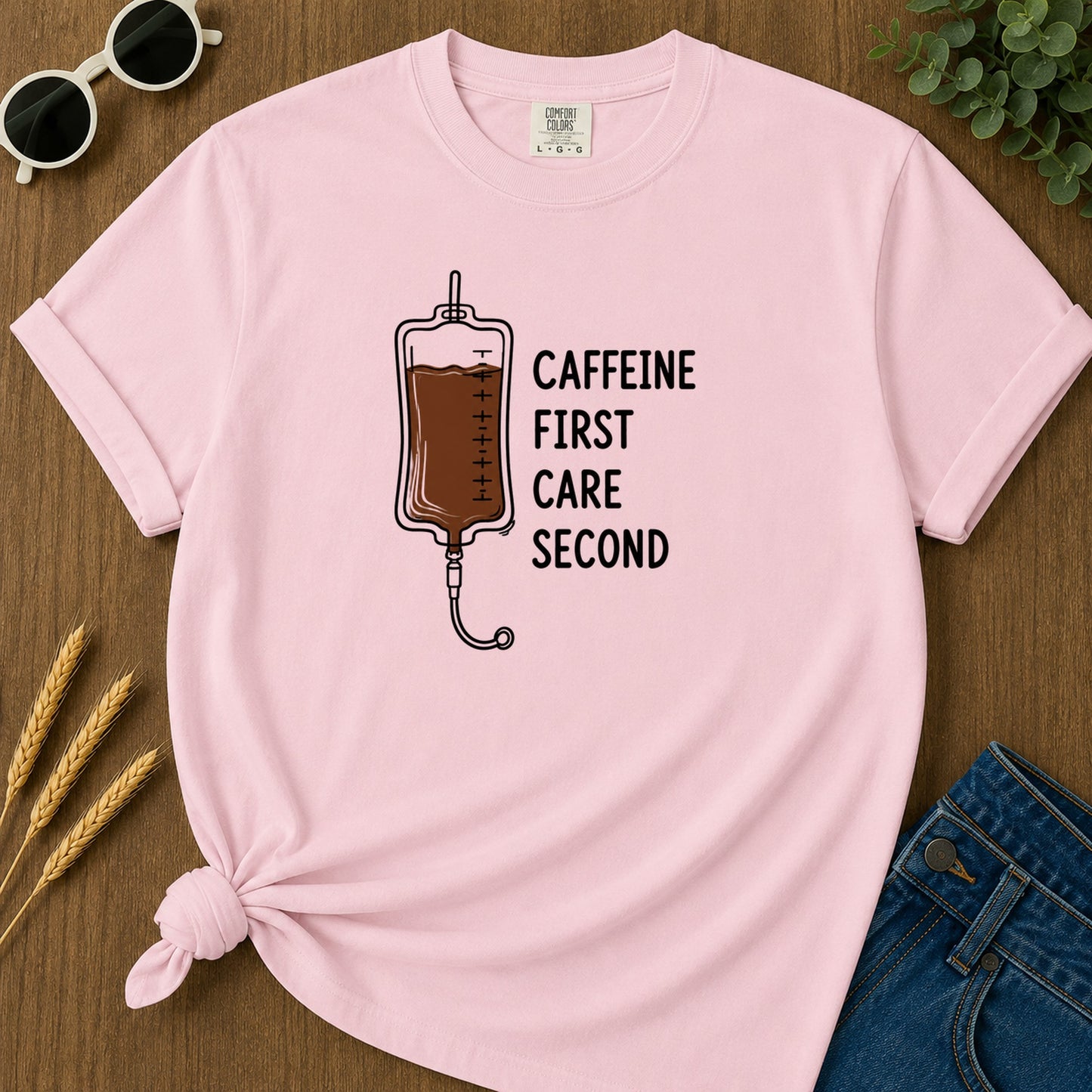Caffeine First Care Second T-Shirt - Blossom Mockup