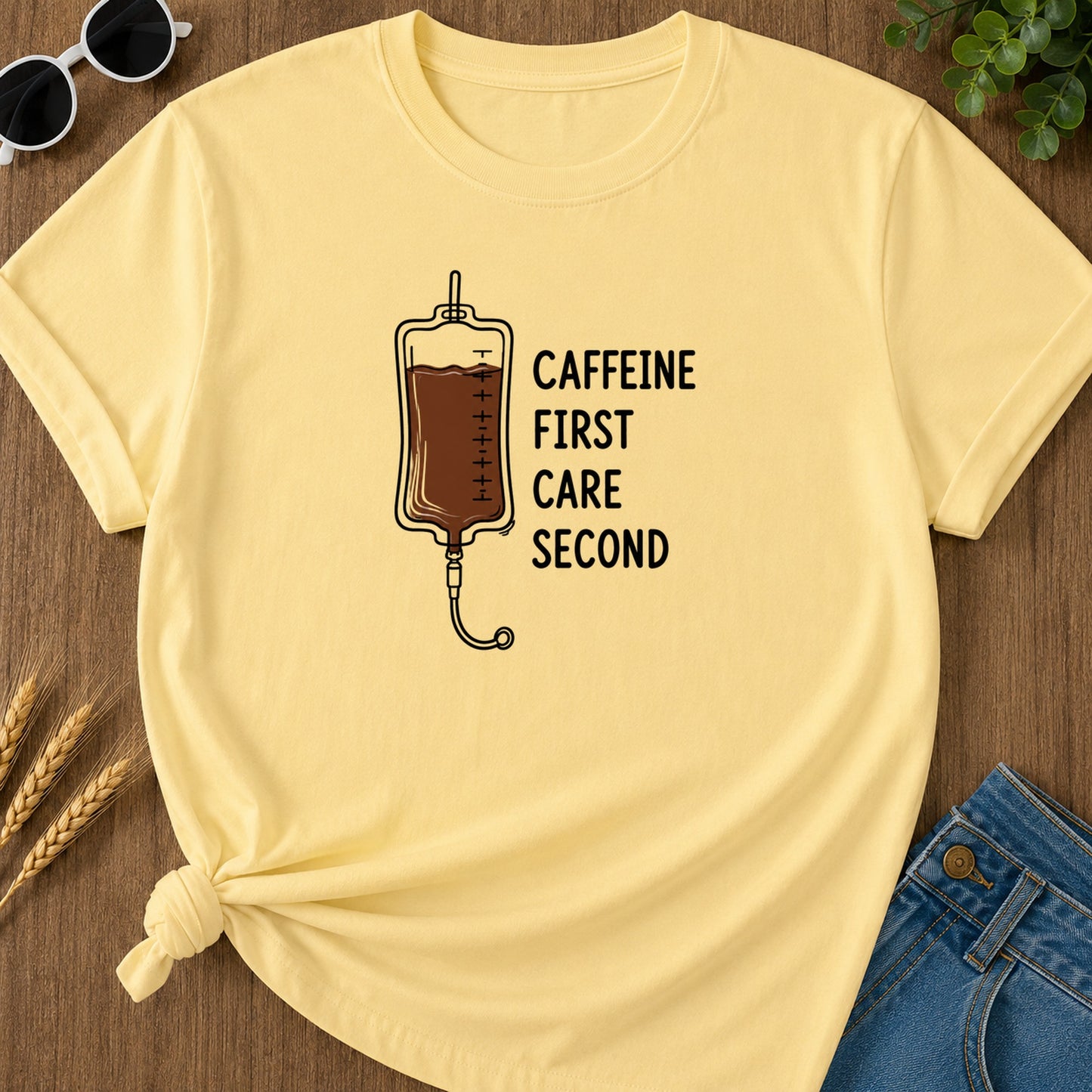Caffeine First Care Second T-Shirt - Butter Mockup