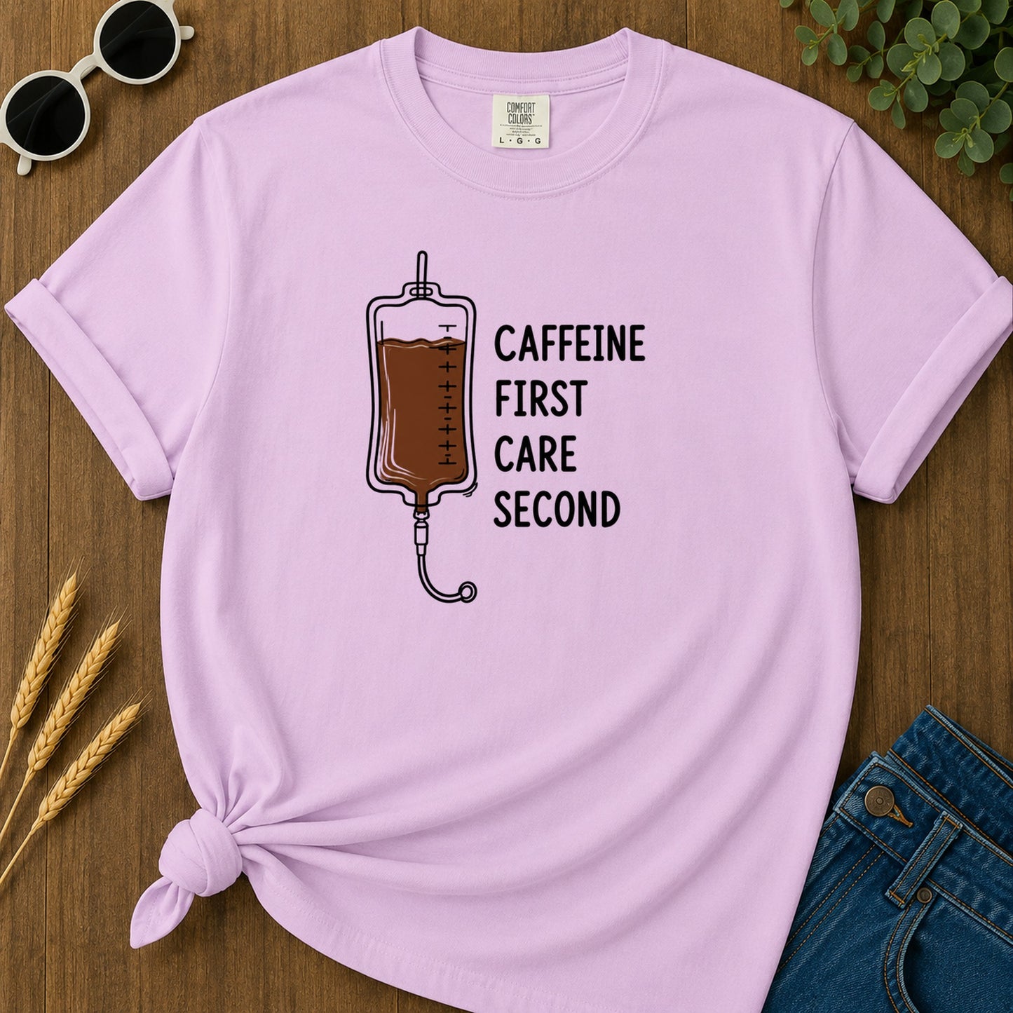 Caffeine First Care Second T-Shirt - Orchid Mockup
