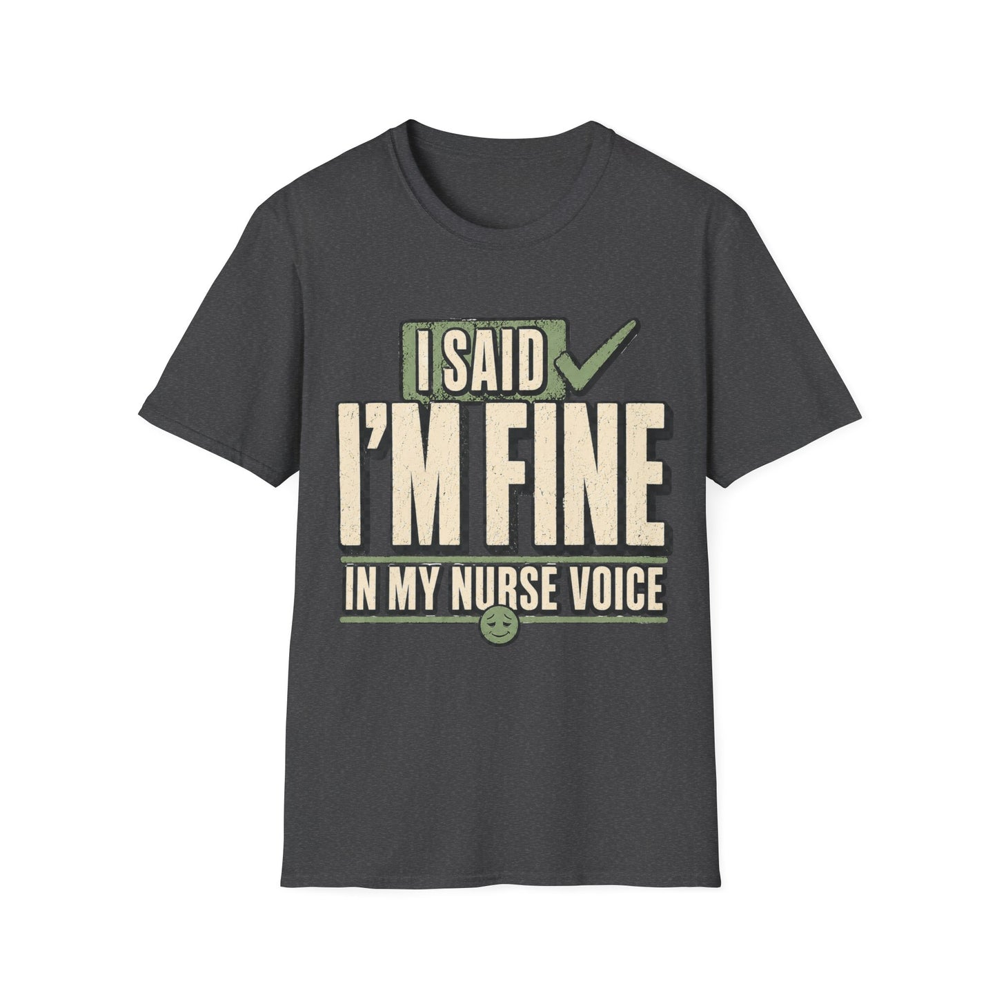 Nurse Voice T-shirt