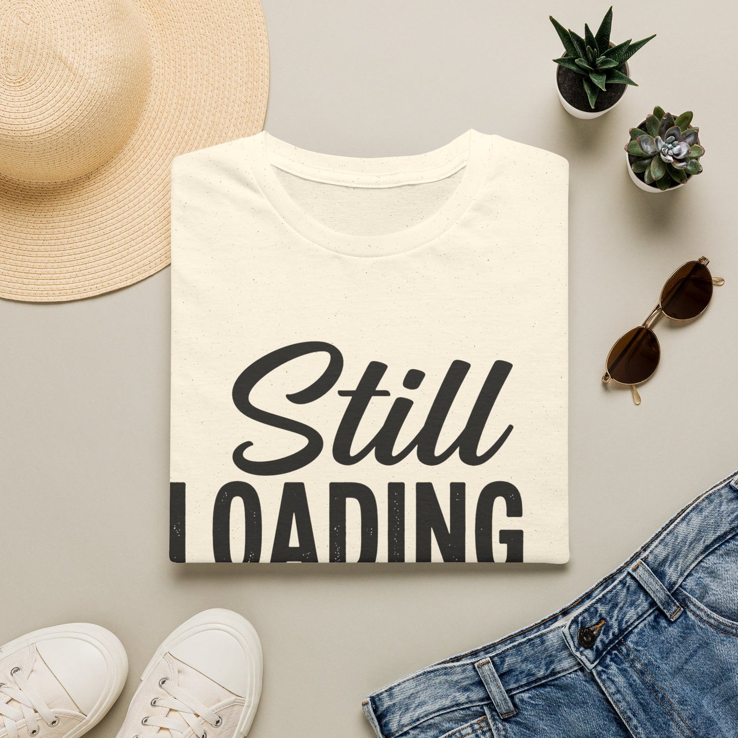 Still Loading T-shirt