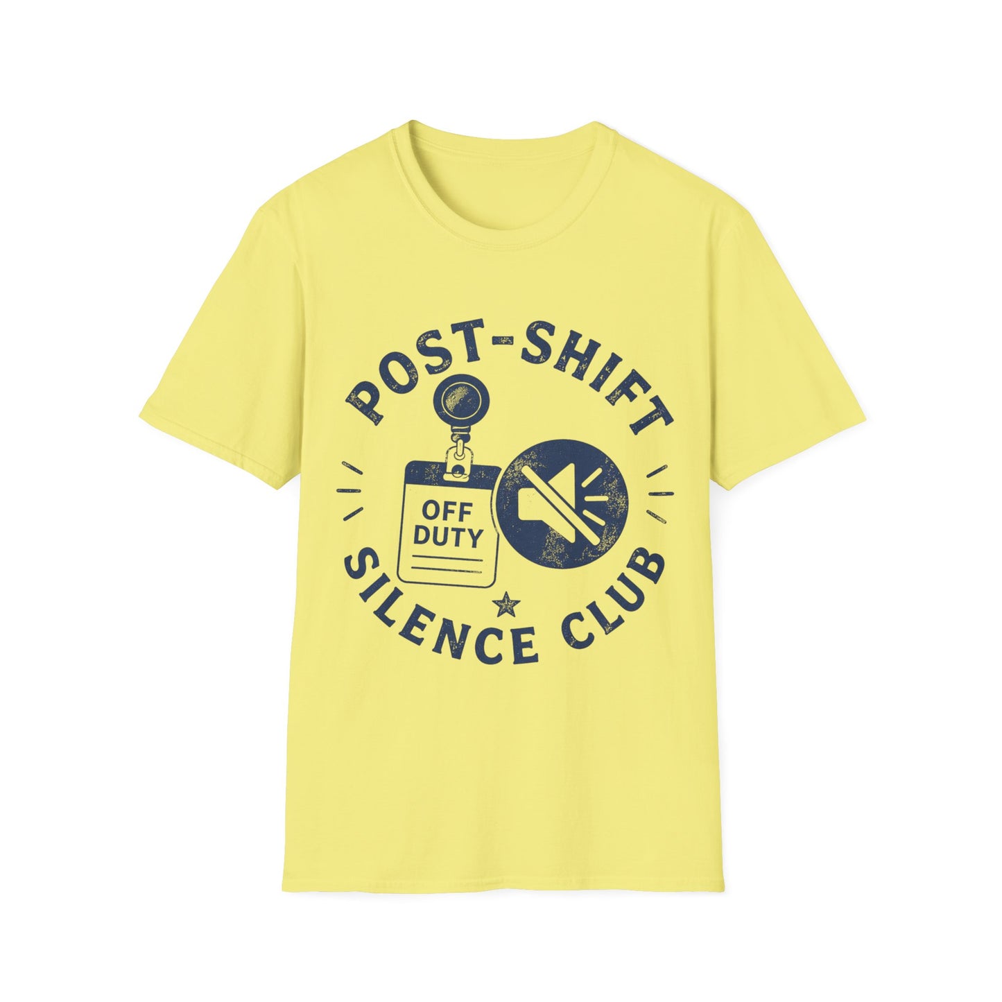 Post Shift Silence Club T-shirt