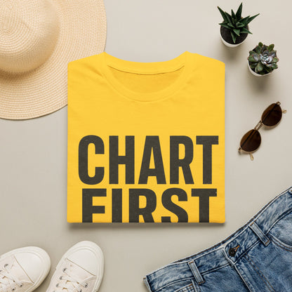 Chart First Cry Later T-shirt