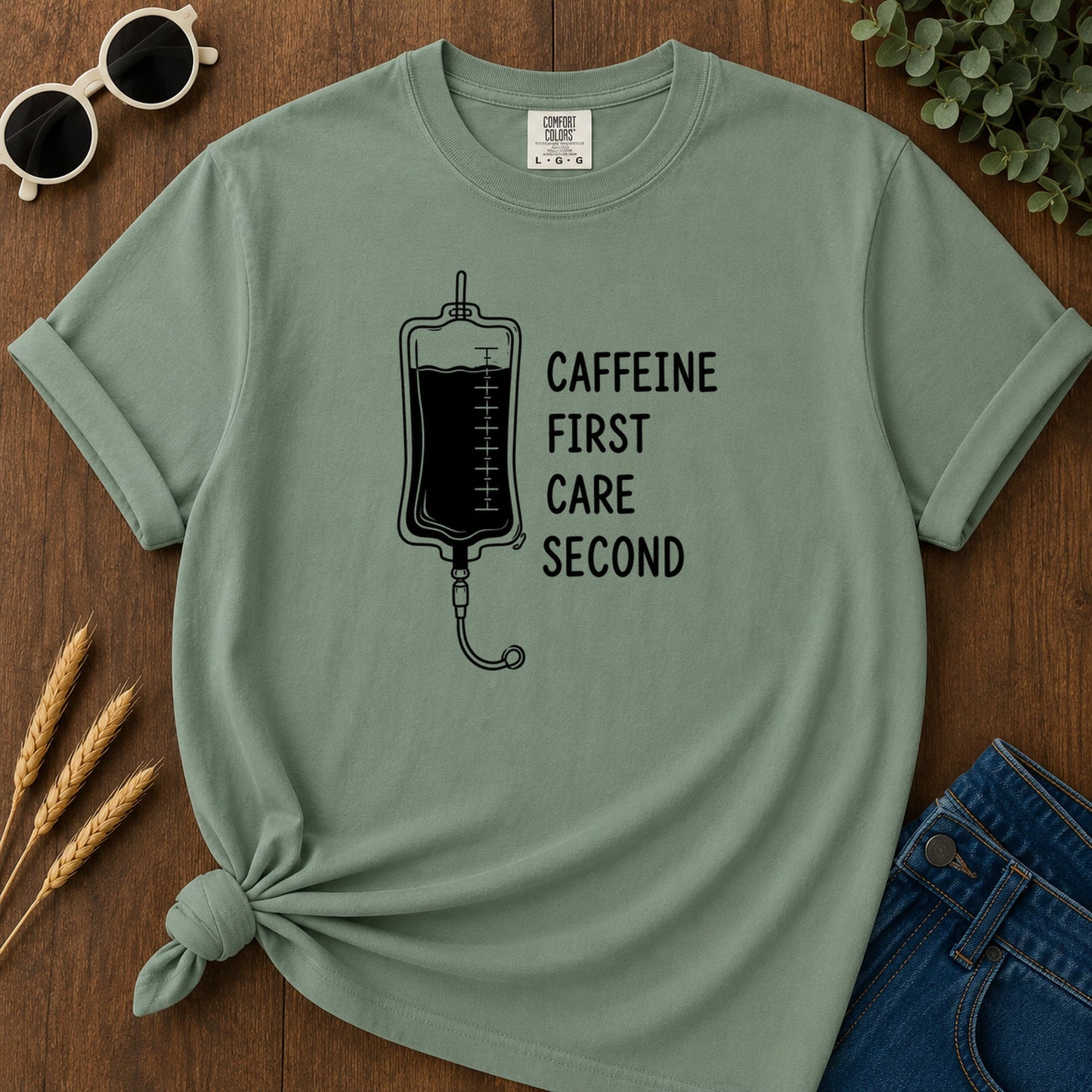 Caffeine First Care Second 110 T-Shirt - Light Green Mockup