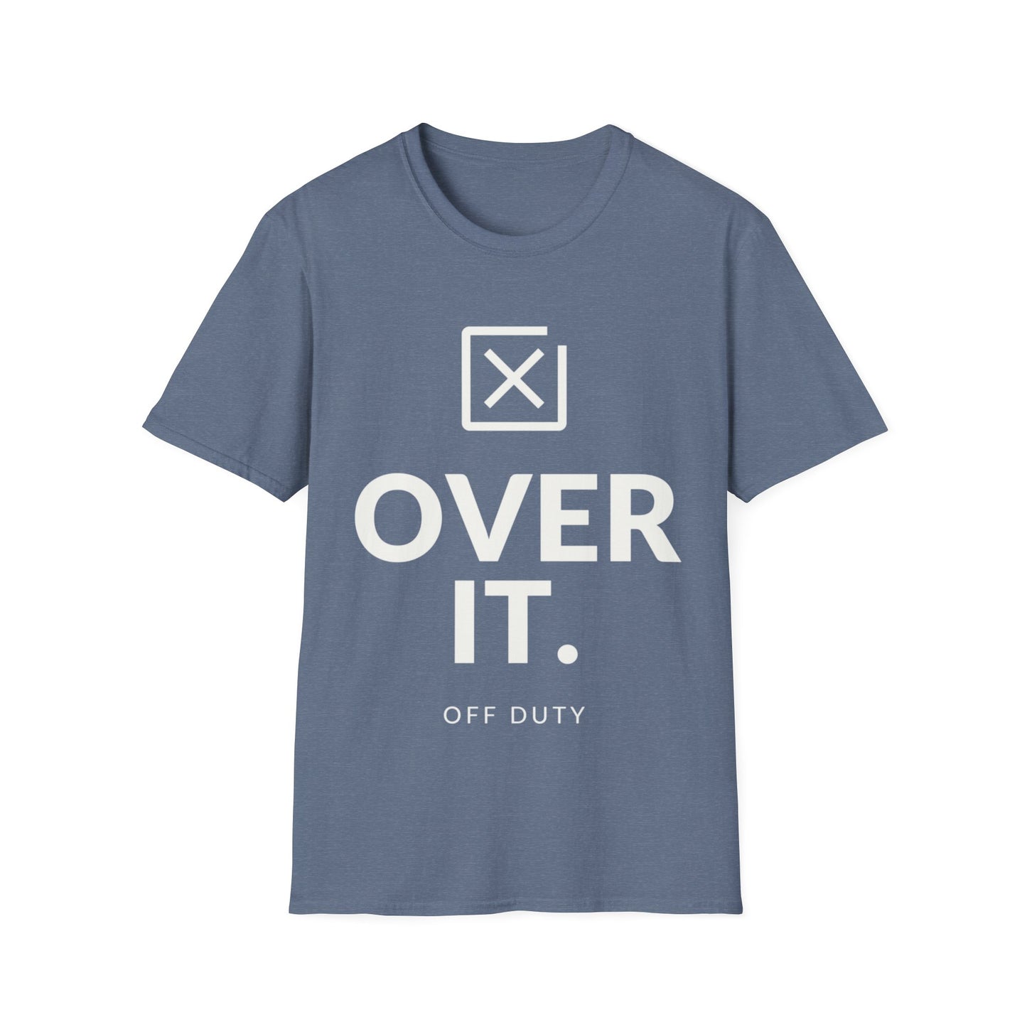 Over It Off Duty T-shirt
