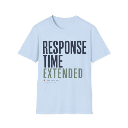 Response Time Extended T-shirt