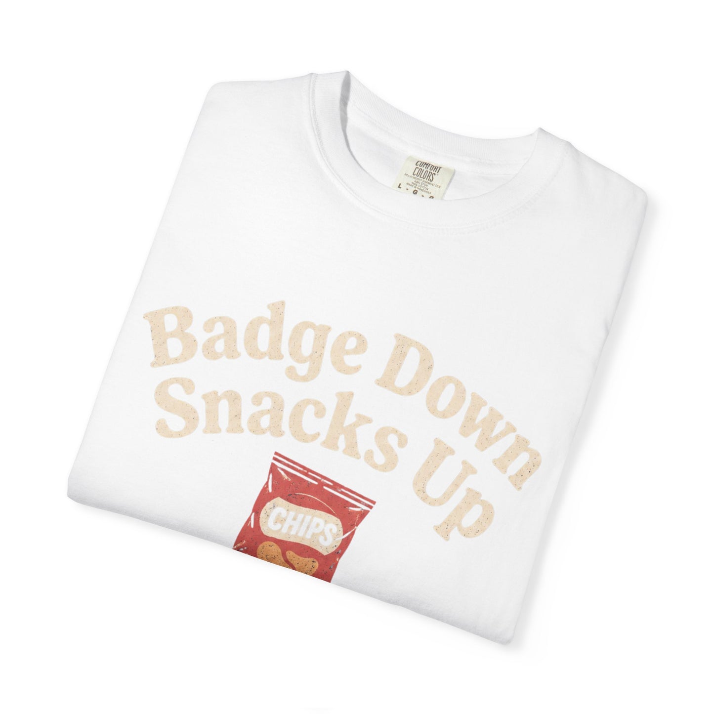 Badge Down Snacks Up