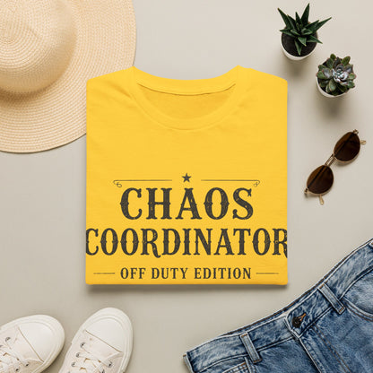 Chaos Coordinator Off Duty T-shirt