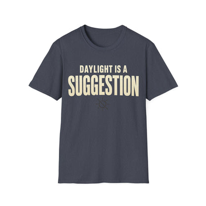 Daylight Suggestion T-Shirt