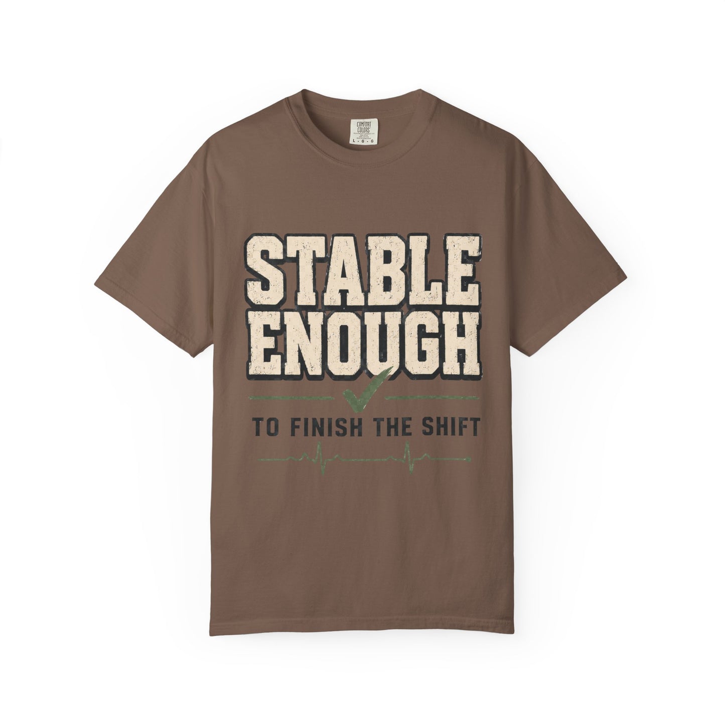 Stable Enough Finish Shift