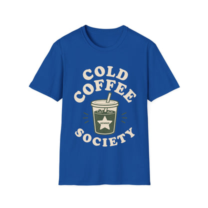 Cold Coffee Society T-shirt