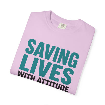 Saving Lives Attitude