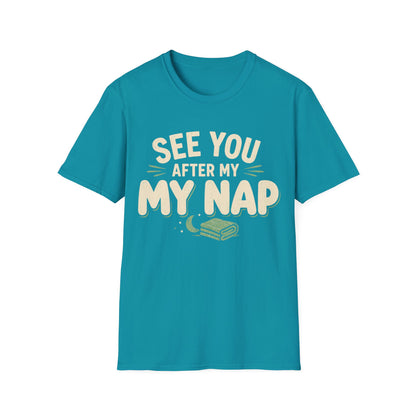 See You After My Nap T-Shirt