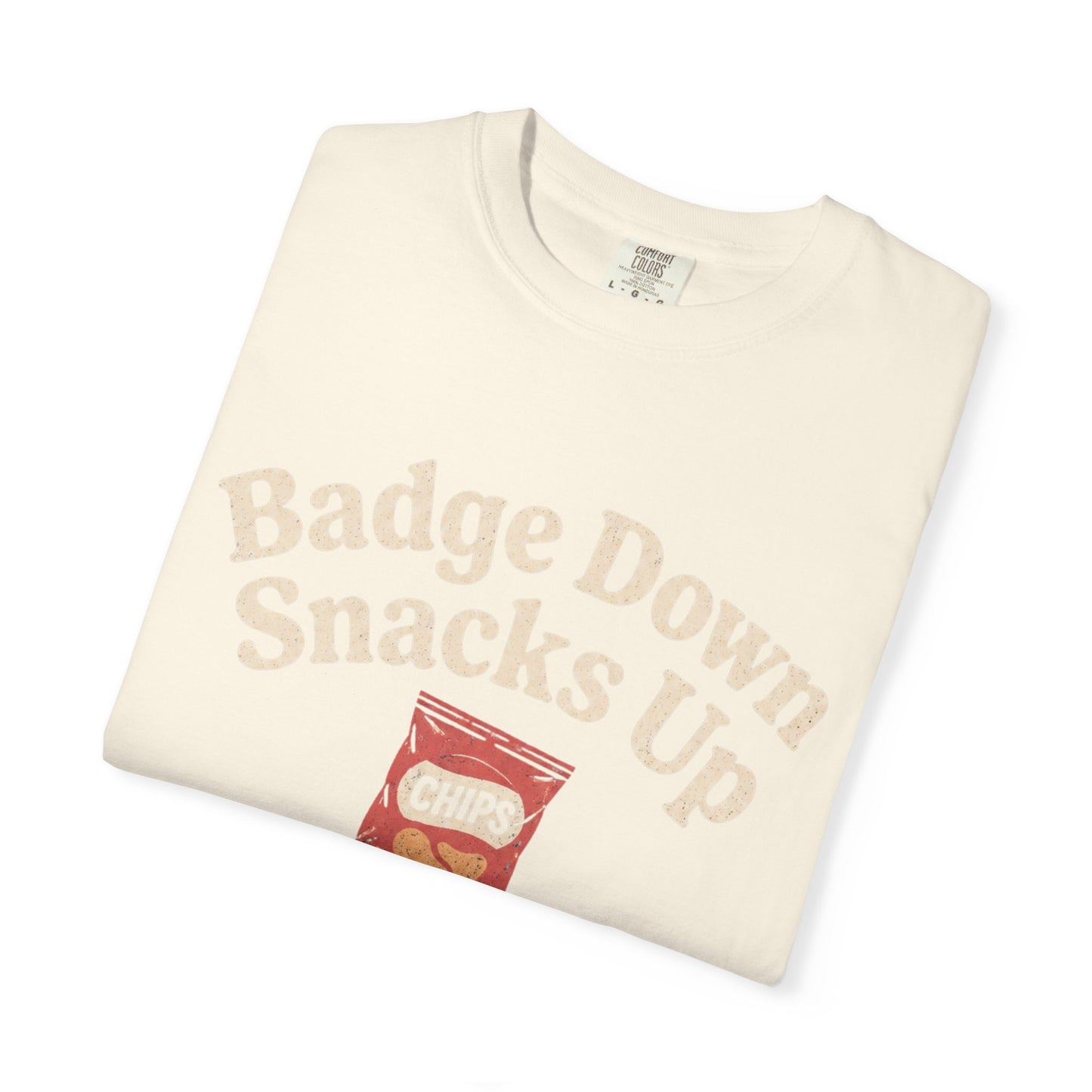 Badge Down Snacks Up