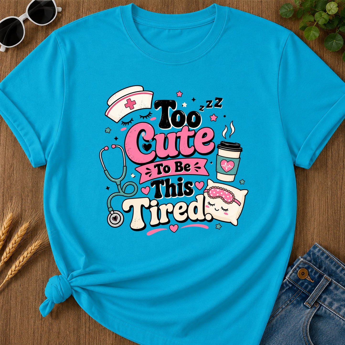 Cute Tired T-Shirt - Sapphire Mockup