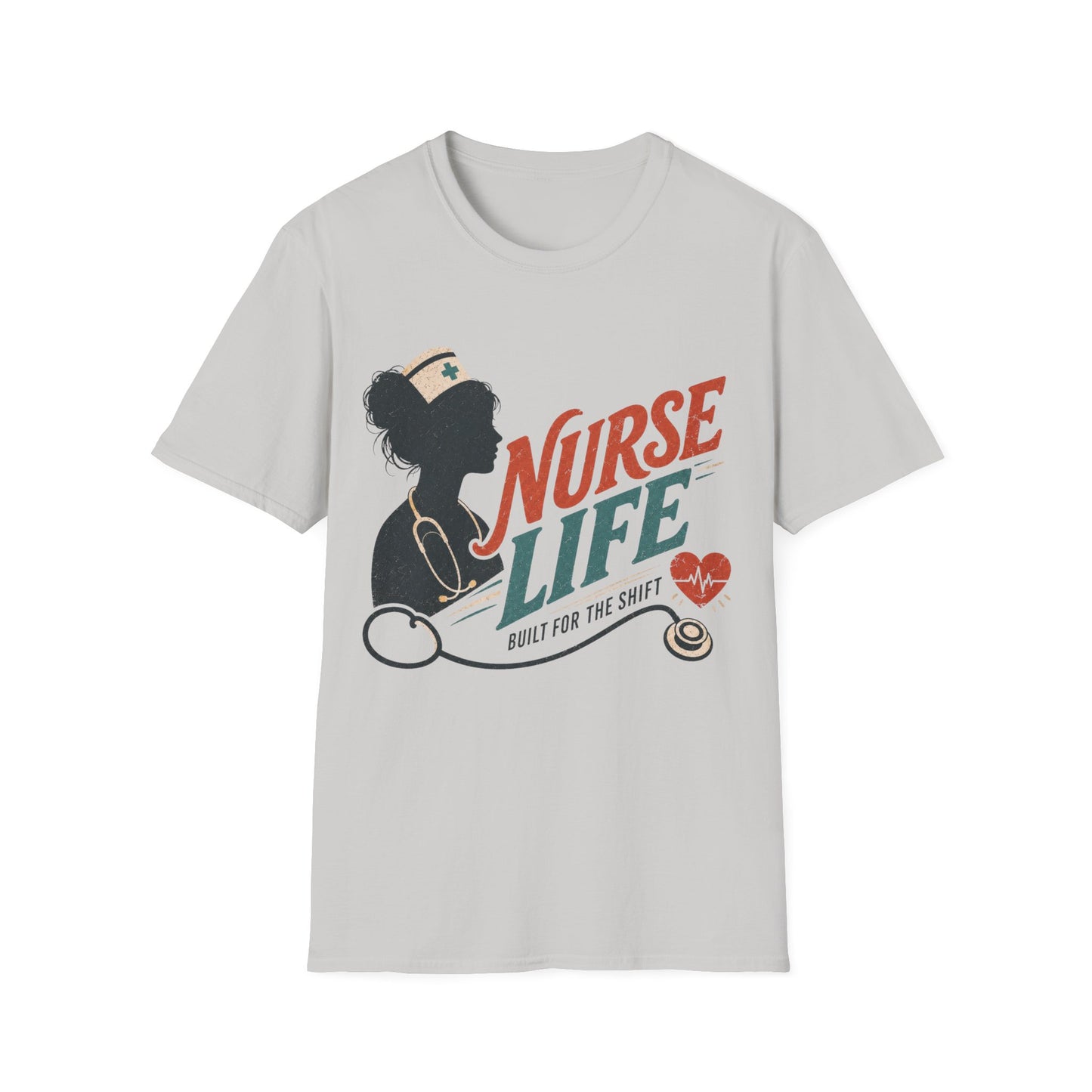 Nurse Life Built Shift T-shirt
